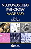 Neuromuscular Pathology Made Easy