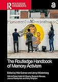 The Routledge handbook of memory activism