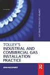 Tolley's Industrial and Commercial Gas Installation Practice: Gas Service Technology