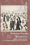 The Routledge History of Disability