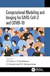 Computational Modelling and Imaging for SARS-CoV-2 and COVID-19