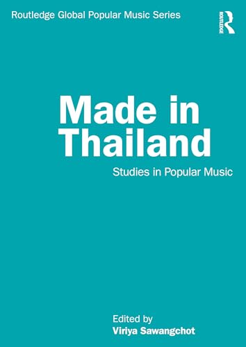 Made in Thailand : studies in popular music