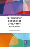 The antifascist chronicles of Aurelio Pego : a critical anthology