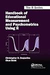 Handbook of Educational Measurement and Psychometrics Using R