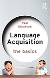 Language Acquisition: The Basics