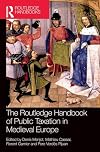 The Routledge Handbook of Public Taxation in Medieval Europe (Routledge History Handbooks)