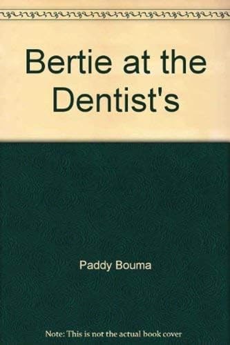 Cover of Bertie at the dentist's