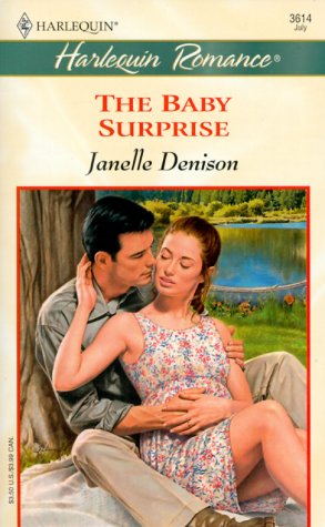 The Baby Surprise (By: Janelle Denison) cover