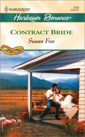 Contract Bride (By: Susan Fox) cover