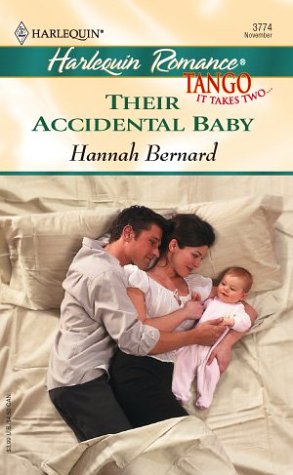Their Accidental Baby (By: Hannah Bernard) cover
