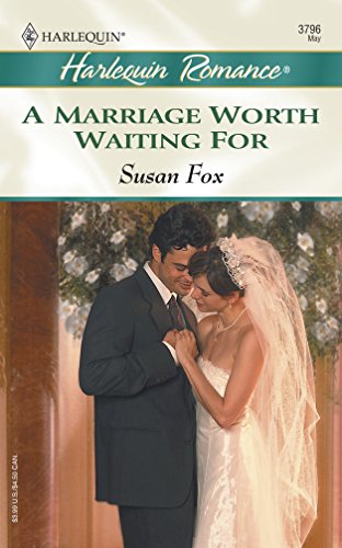 A Marriage Worth Waiting For cover