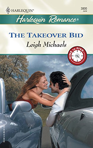 The Takeover Bid (By: Leigh Michaels) cover