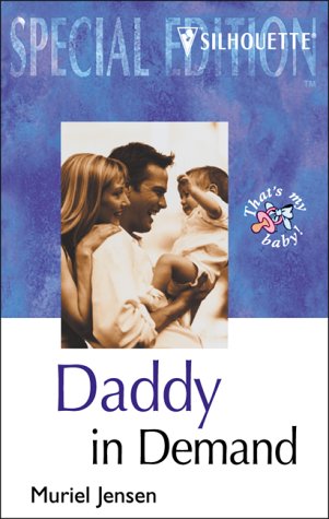 Daddy in Demand (By: Muriel Jensen) cover