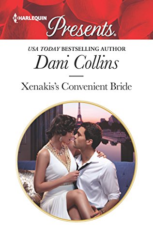 Xenakis's Convenient Bride (By: Dani Collins) cover