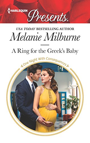 A Ring for the Greek's Baby (By: Melanie Milburne) cover