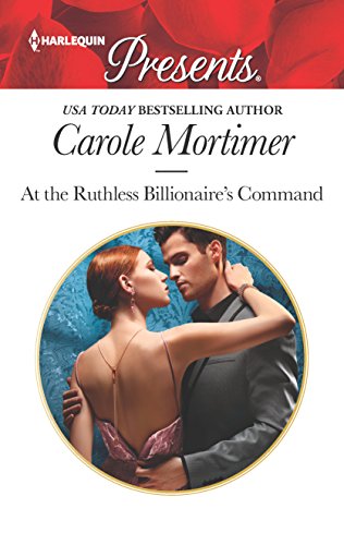 At the Ruthless Billionaire's Command book cover