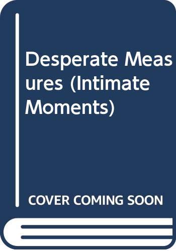 Desperate Measures (By: Paula Detmer Riggs) cover