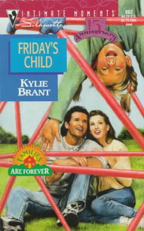 Friday's Child (By: Kylie Brant) cover