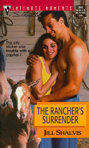 The Rancher's Surrender (By: Jill Shalvis) cover