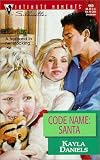 Code Name: Santa (Families Are Forever)