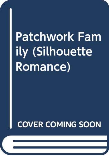 Patchwork Family (By: Carla Cassidy) cover