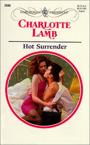 Hot Surrender (By: Charlotte Lamb) cover