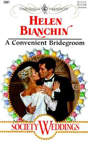A Convenient Bridegroom (By: Helen Bianchin) cover