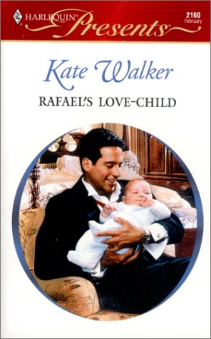 Rafael's Love-Child book cover