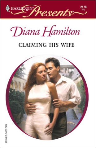 Claiming His Wife (By: Diana Hamilton) cover