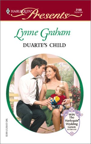 Duarte's Child (By: Lynne Graham) cover