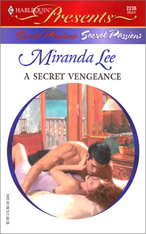 A Secret Vengeance (By: Miranda Lee) cover