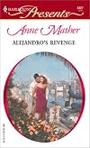 Alejandro's Revenge