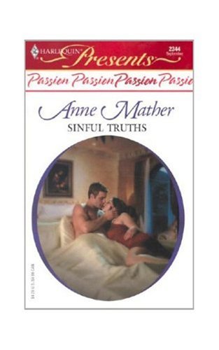 Sinful Truths (By: Anne Mather) cover