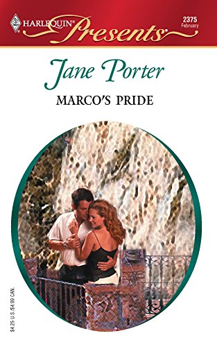 Marco's Pride (By: Jane Porter) cover