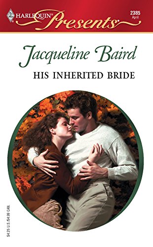 His Inherited Bride (By: Jacqueline Baird) cover