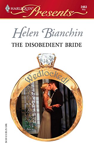The Disobedient Bride (By: Helen Bianchin) cover