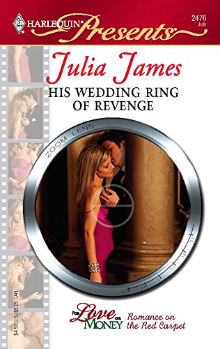 His Wedding Ring of Revenge (By: Julia James) cover