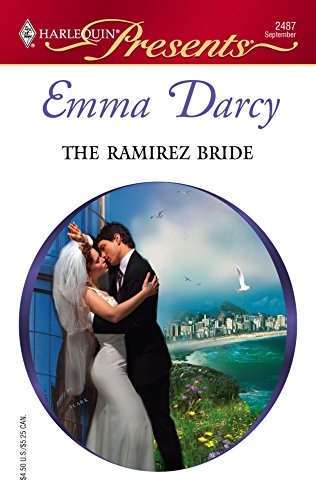 The Ramirez Bride (By: Emma Darcy) cover
