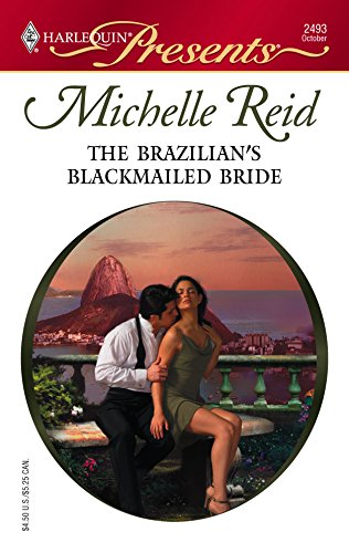 The Brazilian's Blackmailed Bride book cover