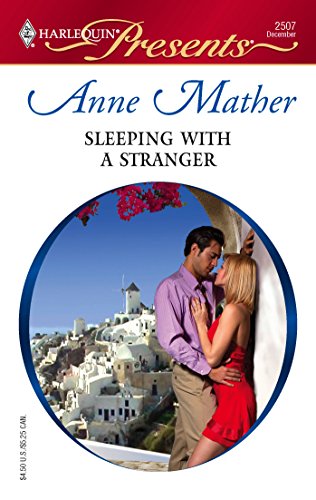 Sleeping With A Stranger (By: Anne Mather) cover