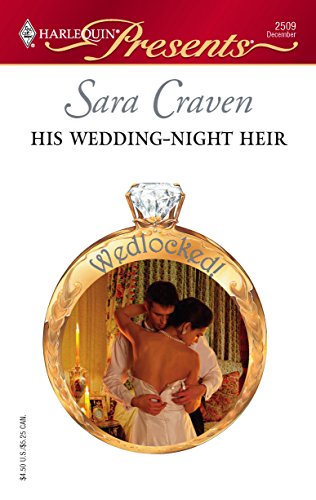 His Wedding-Night Heir (By: Sara Craven) cover
