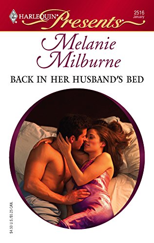 Back In Her Husband's Bed (By: Melanie Milburne) cover
