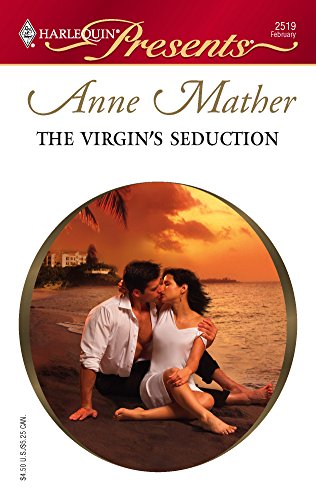 The Virgin's Seduction (By: Anne Mather) cover