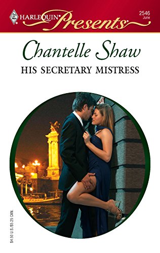 His Secretary Mistress (By: Chantelle Shaw) cover