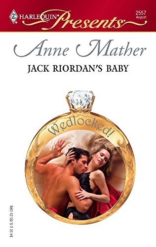 Jack Riordan's Baby (By: Anne Mather) cover