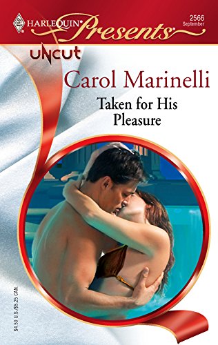 Taken for His Pleasure (By: Carol Marinelli) cover