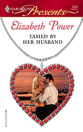 Tamed By Her Husband (By: Elizabeth Power) cover