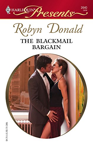 The Blackmail Bargain (By: Robyn Donald) cover