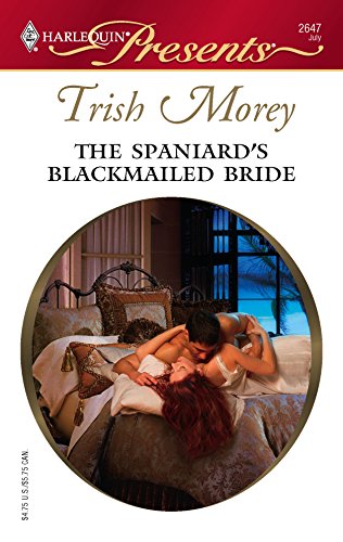 The Spaniard's Blackmailed Bride book cover