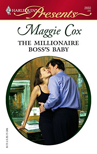 The Millionaire Boss's Baby (By: Maggie Cox) cover